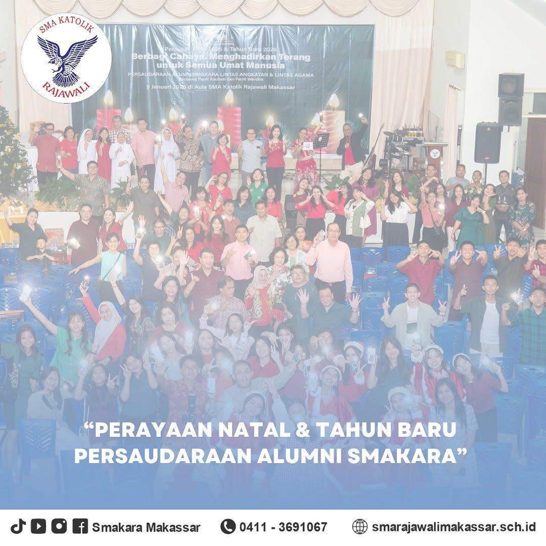 Perayaan Natal dan Tahun Baru Persaudaraan Alumni Smakara